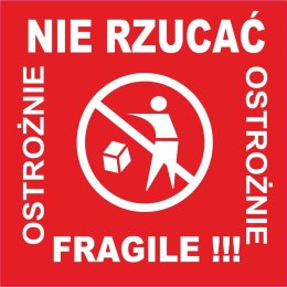 NIE RZUCAĆ FRAGILE  etykieta samoprzylepna naklejka 1000szt.